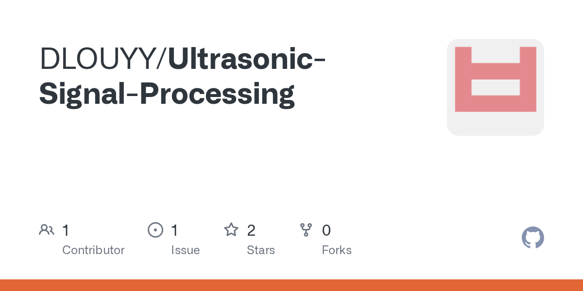 GitHub DLOUYY/UltrasonicSignalProcessing