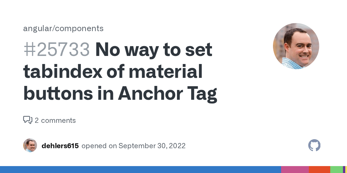 No way to set tabindex of material buttons in Anchor Tag · Issue 25733 ·