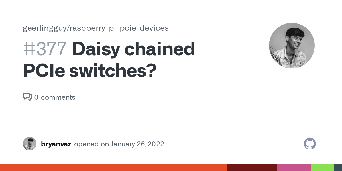 Daisy chained PCIe switches? · Issue 377 · geerlingguy/raspberrypi