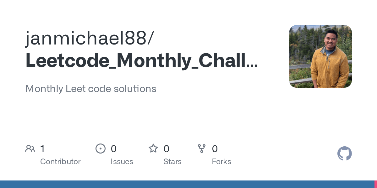 GitHub janmichael88/Leetcode_Monthly_Challenges Monthly Leet code