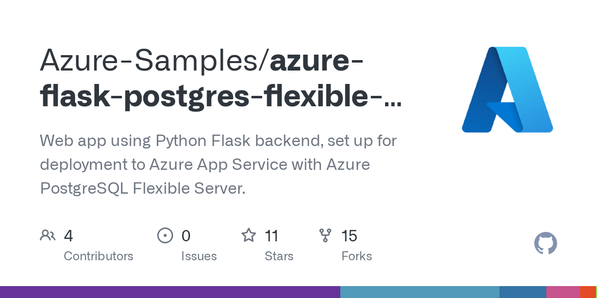 GitHub AzureSamples/azureflaskpostgresflexibleappservice 