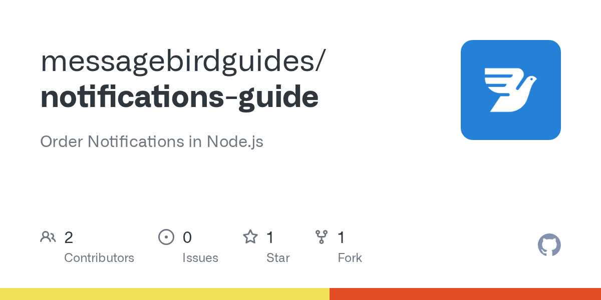 GitHub messagebirdguides/notificationsguide Order Notifications in