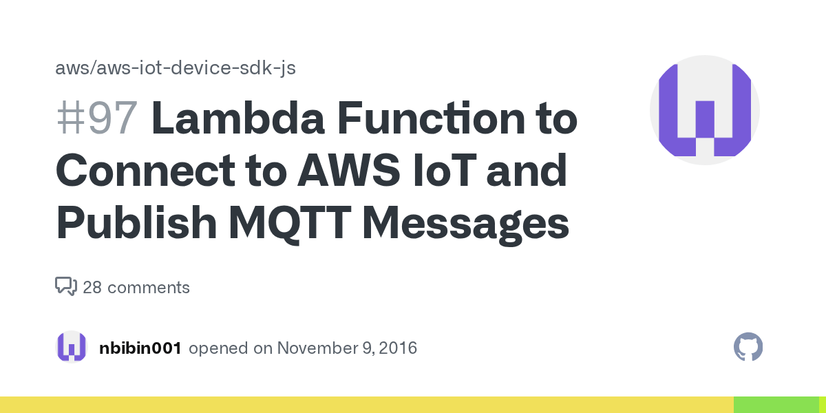 Lambda Function to Connect to AWS IoT and Publish MQTT Messages · Issue