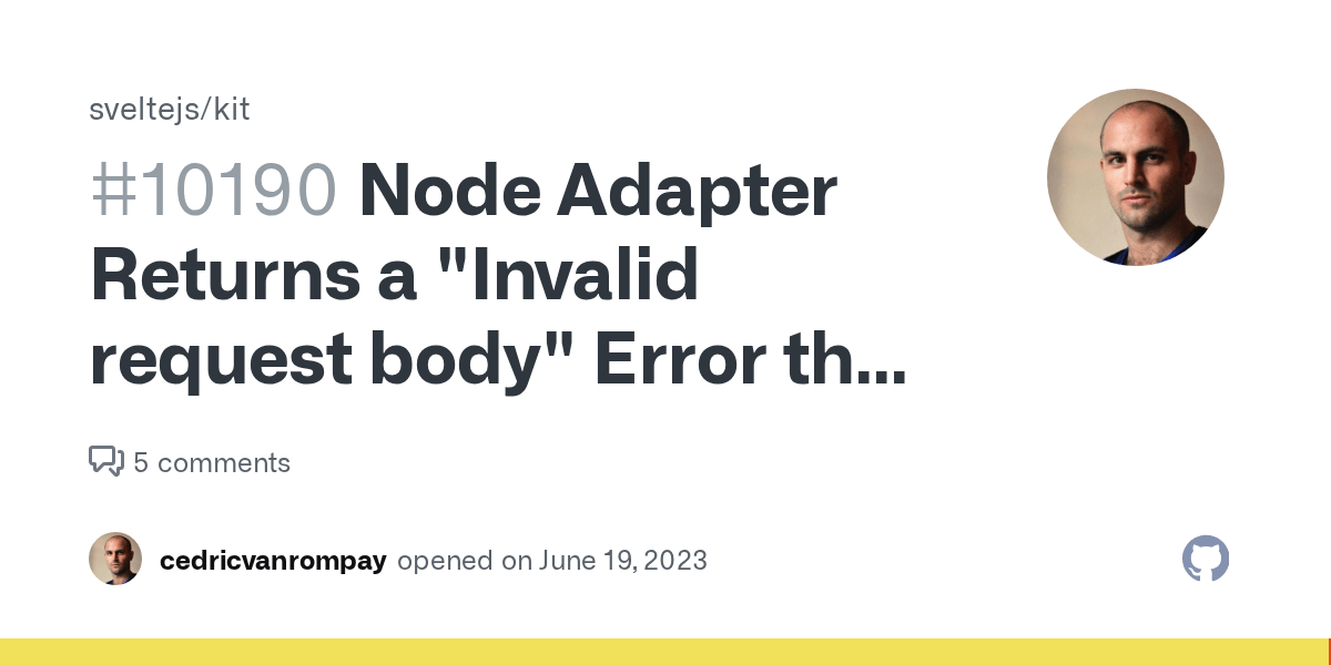 Node Adapter Returns a "Invalid request body" Error that can be