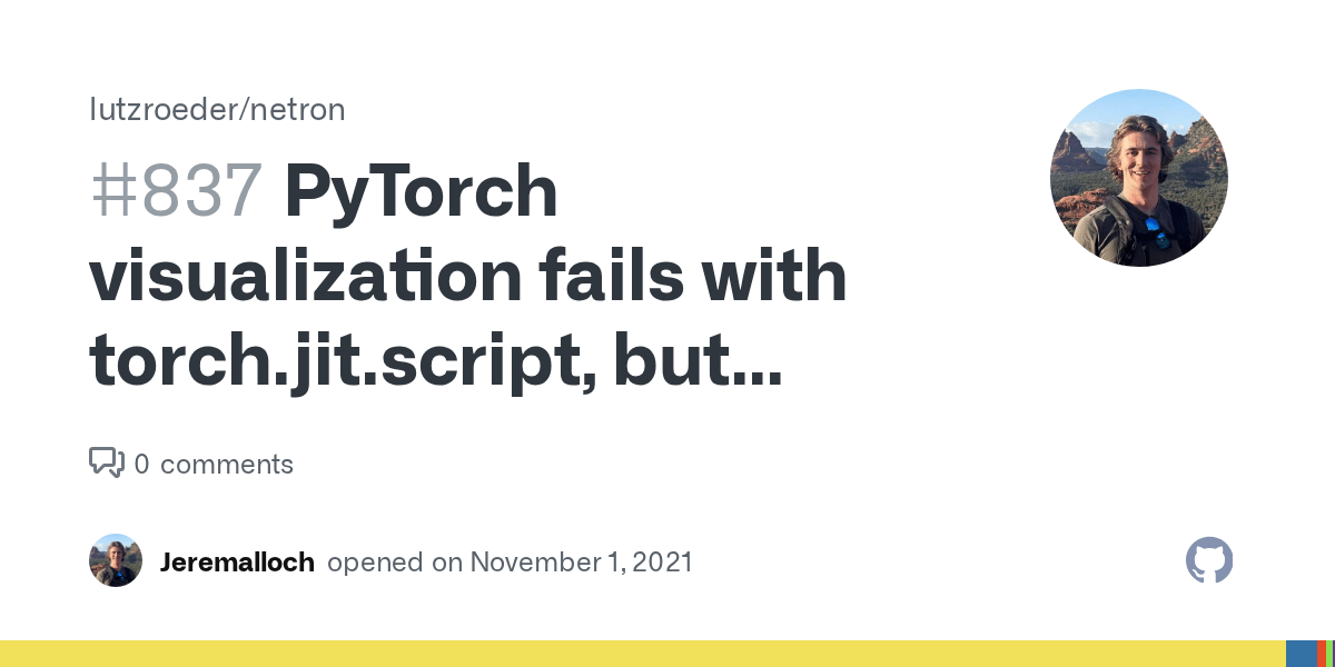 PyTorch visualization fails with torch.jit.script, but works with torch