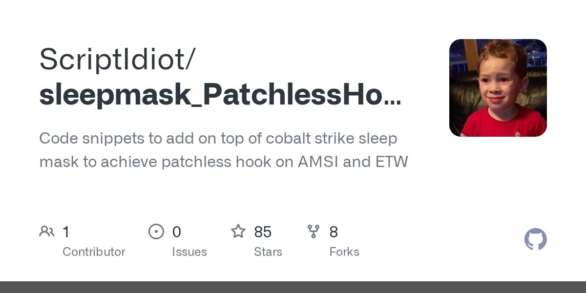 GitHub ScriptIdiot/sleepmask_PatchlessHook Code snippets to add on top of cobalt strike sleep