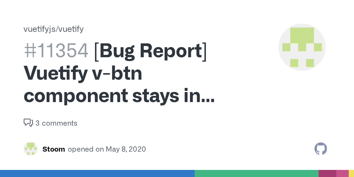 [Bug Report] Vuetify vbtn component stays in active state after click