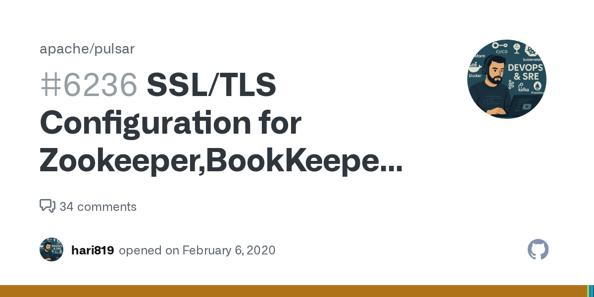 SSL/TLS Configuration for Zookeeper,BookKeeper and Pulsar · Issue 6236