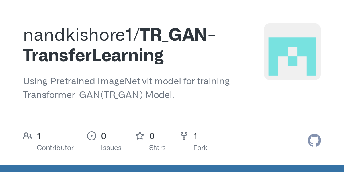 GitHub nandkishore1/TR_GANTransferLearning Using Pretrained vit model for training