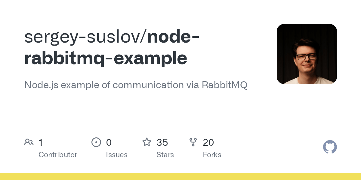 GitHub sergeysuslov/noderabbitmqexample Node.js