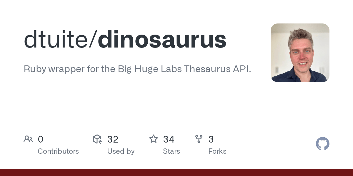 GitHub dtuite/dinosaurus Ruby wrapper for the Big Huge Labs