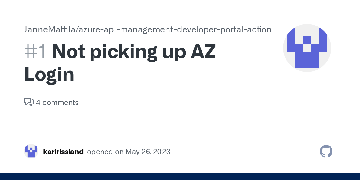 Not picking up AZ Login · Issue 1 · JanneMattila/azureapimanagement