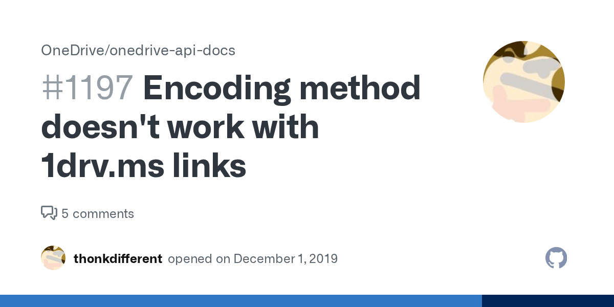 Encoding method doesn't work with 1drv.ms links · Issue 1197