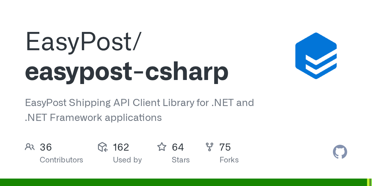 GitHub EasyPost/easypostcsharp EasyPost Shipping API Client Library