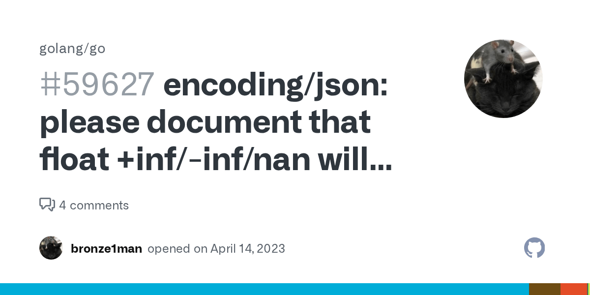 encoding/json please document that float +inf/inf/nan will cause json