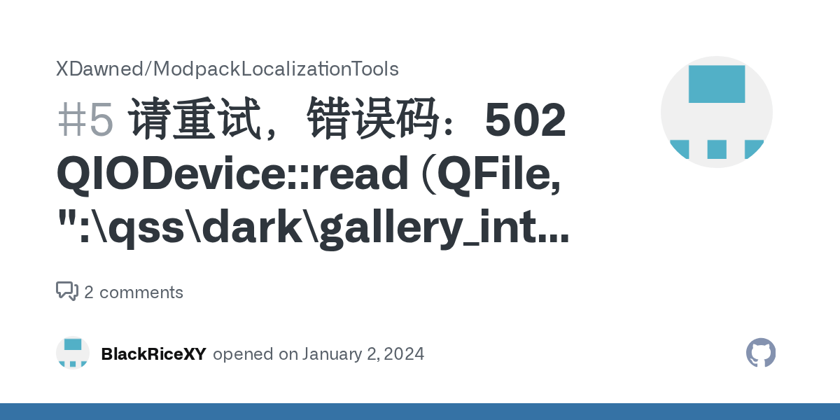 请重试，错误码：502 QIODeviceread (QFile, "\qss\dark\gallery_interface.qss