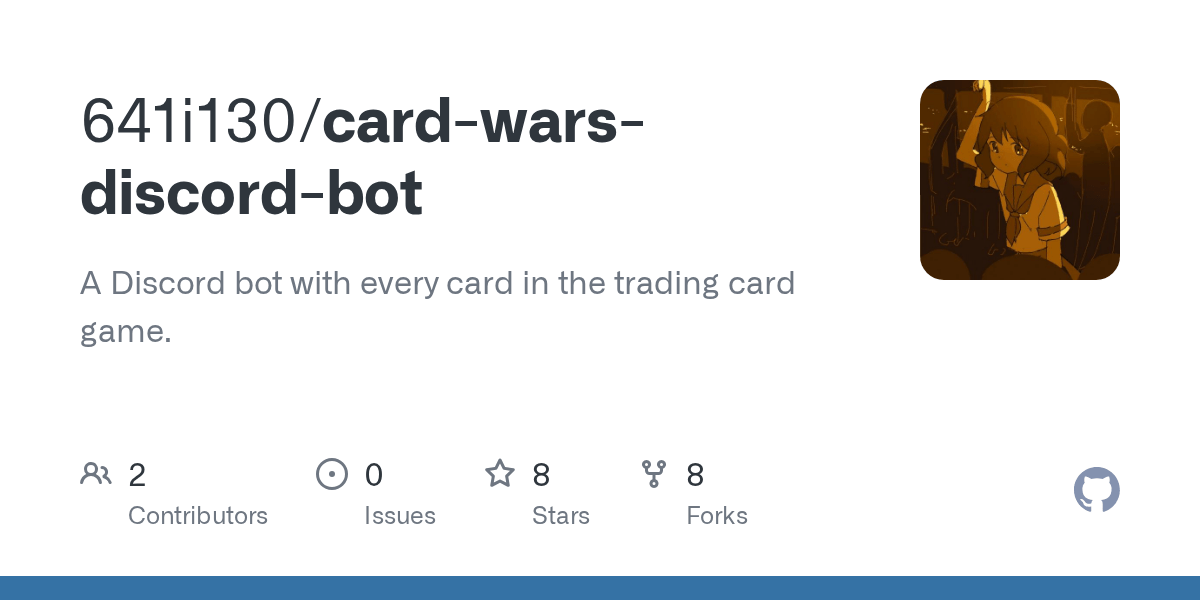 GitHub 641i130/cardwarsdiscordbot A Discord bot with every card