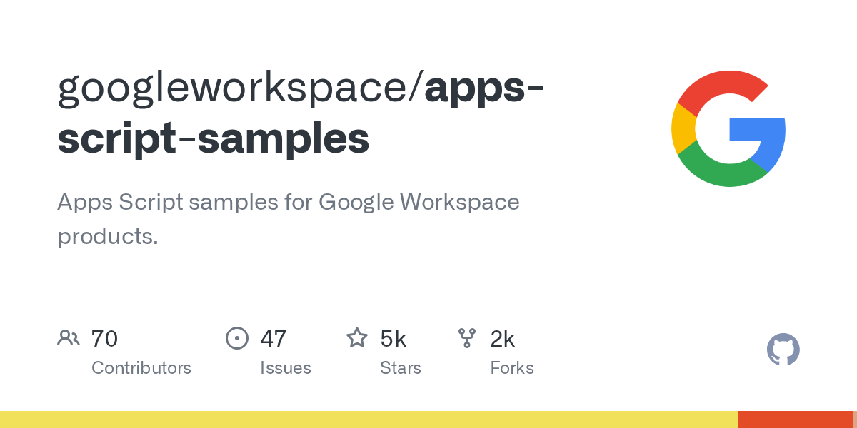 GitHub googleworkspace/appsscriptsamples Apps Script samples for