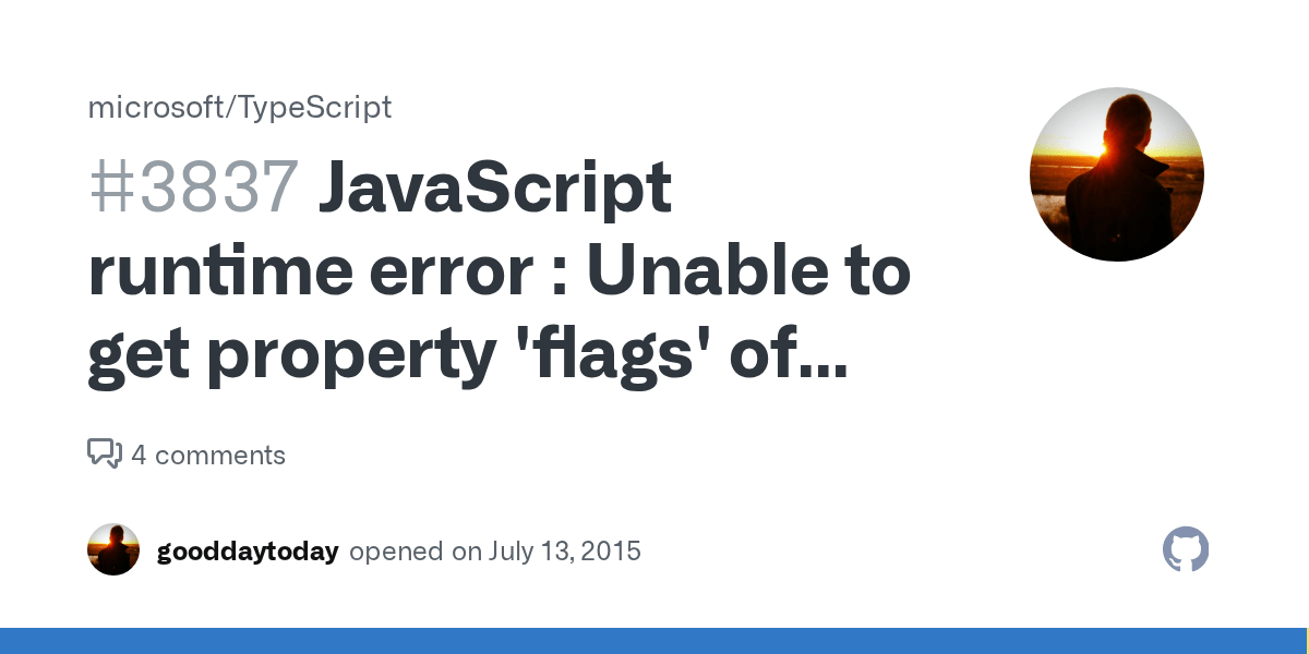 JavaScript runtime error Unable to get property 'flags' of undefined