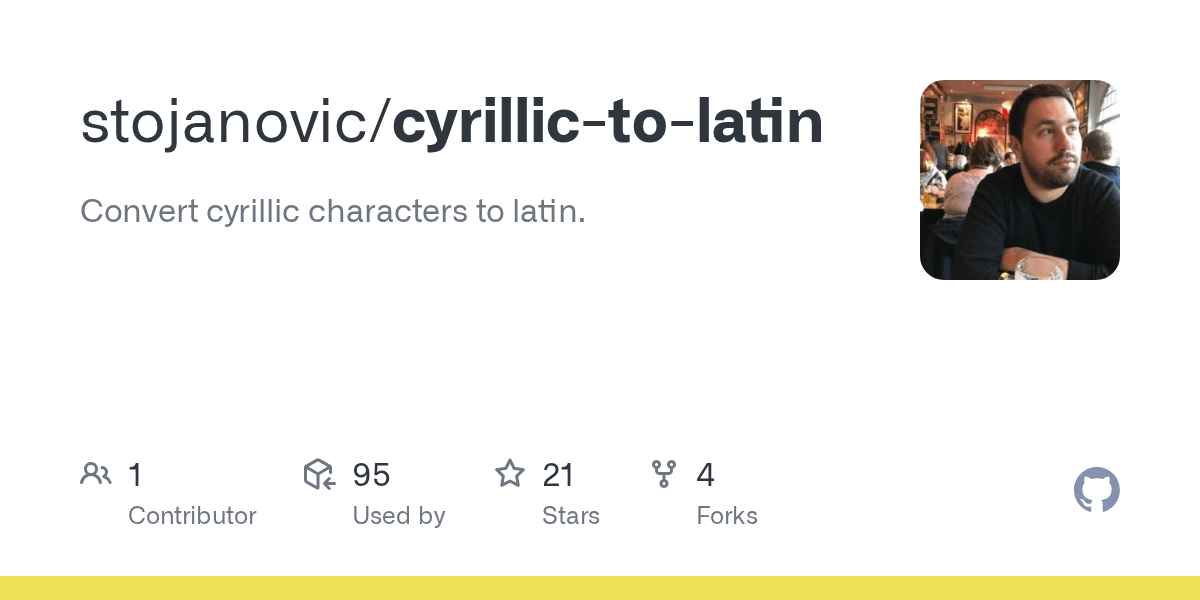 GitHub stojanovic/cyrillictolatin Convert cyrillic characters to