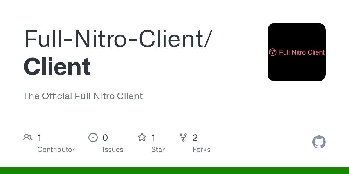 GitHub FullNitroClient/Client The Official Full Nitro Client