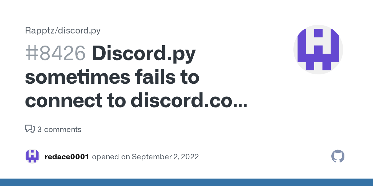 Discord.py sometimes fails to connect to leading to an