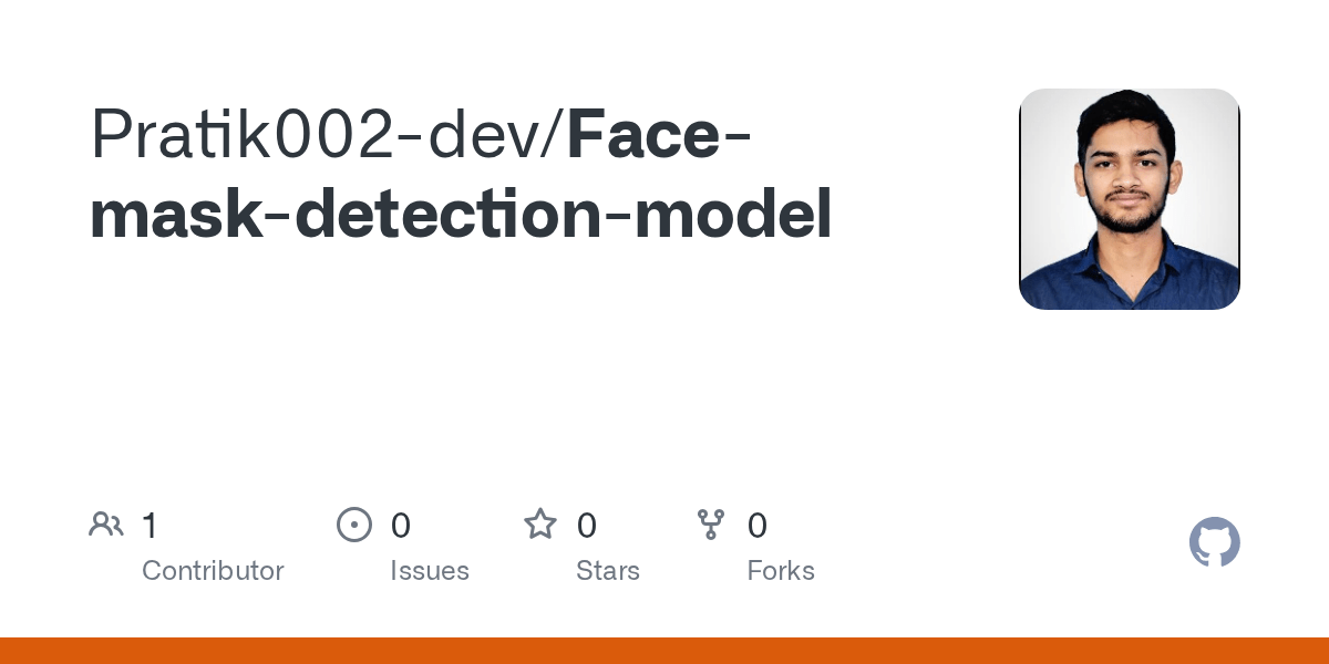 GitHub Pratik002dev/Facemaskdetectionmodel