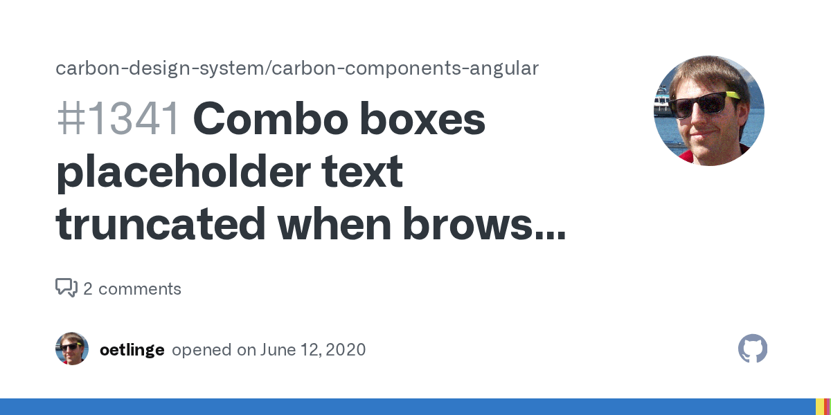 Combo boxes placeholder text truncated when browser window resized · Issue 1341 · carbondesign