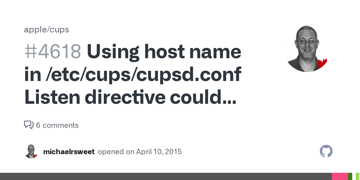 Using host name in /etc/cups/cupsd.conf Listen directive could make