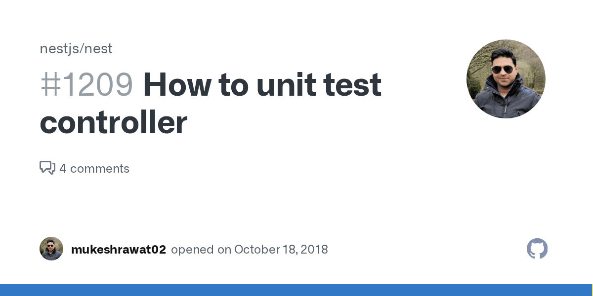 How to unit test controller · Issue 1209 · nestjs/nest · GitHub