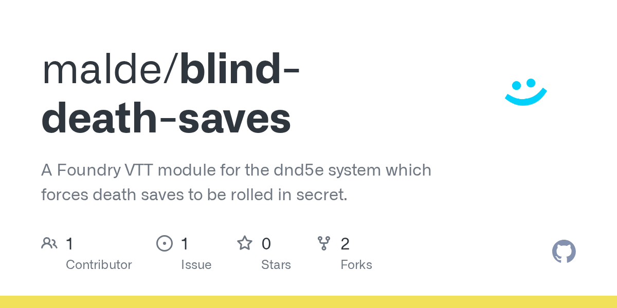 GitHub malde/blinddeathsaves A Foundry VTT module for the dnd5e