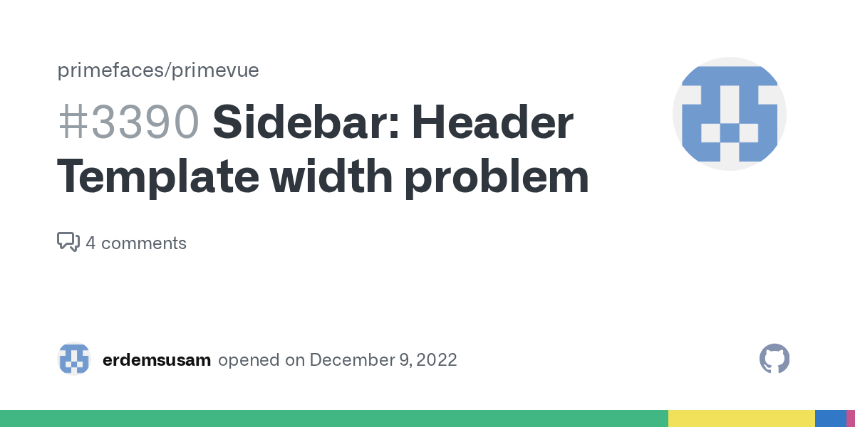 Sidebar Header Template width problem · Issue 3390 · primefaces/primevue · GitHub