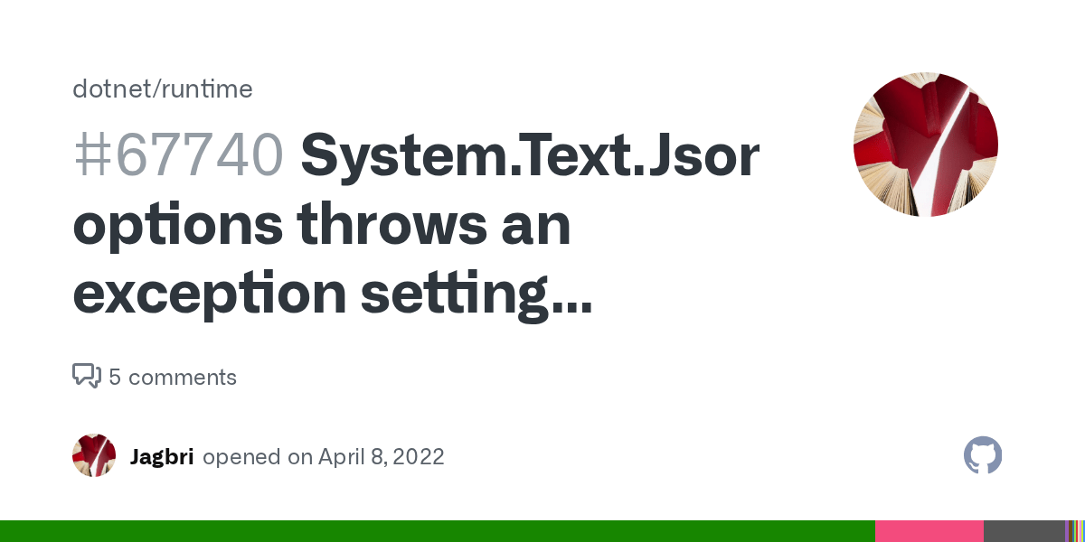 System.Text.Json options throws an exception setting