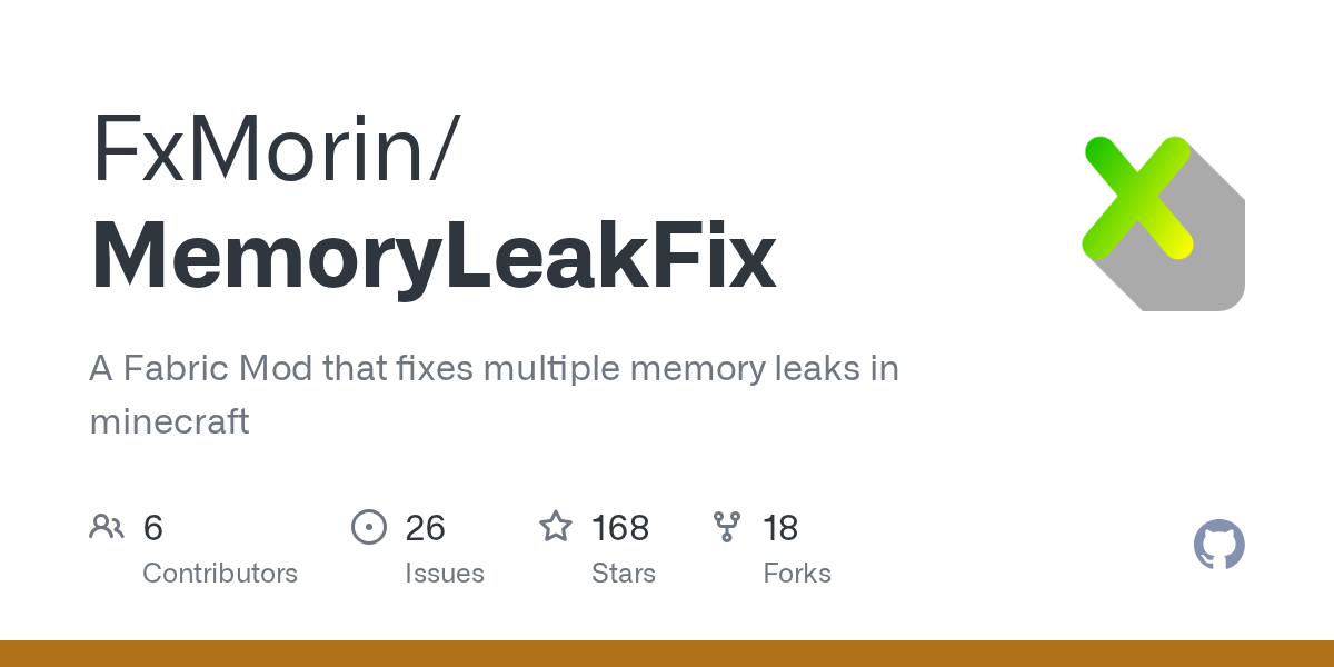 GitHub - FxMorin/MemoryLeakFix: A Fabric Mod that fixes multiple memory