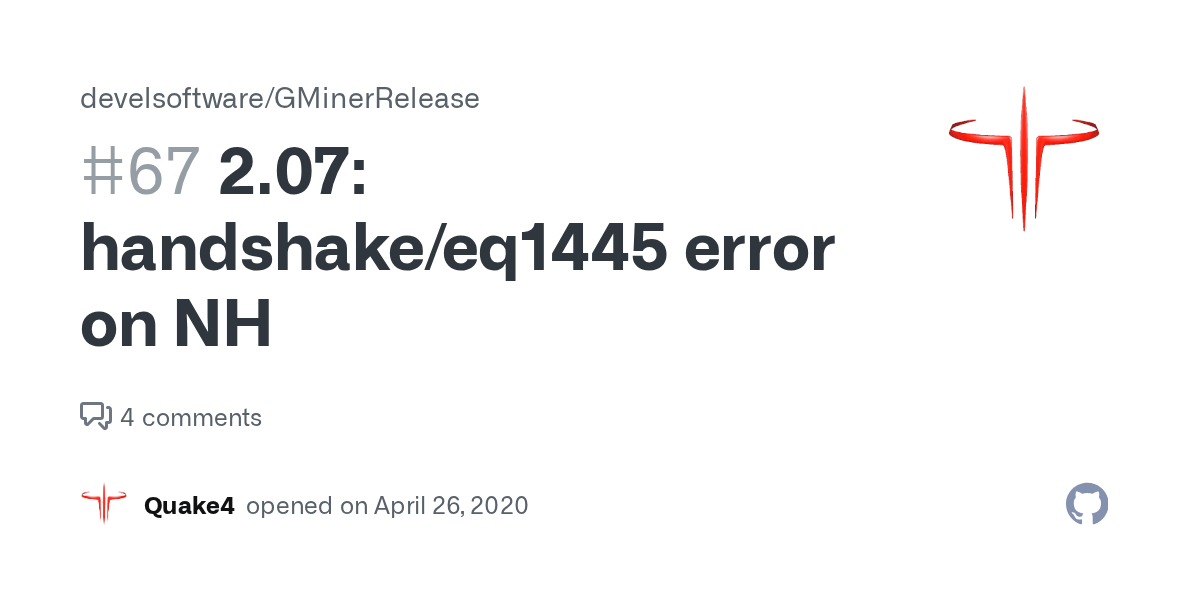 2.07 handshake/eq1445 error on NH · Issue 67 · develsoftware/GMinerRelease · GitHub