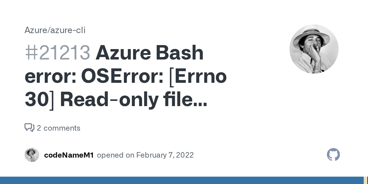 Azure Bash error OSError [Errno 30] Readonly file system · Issue