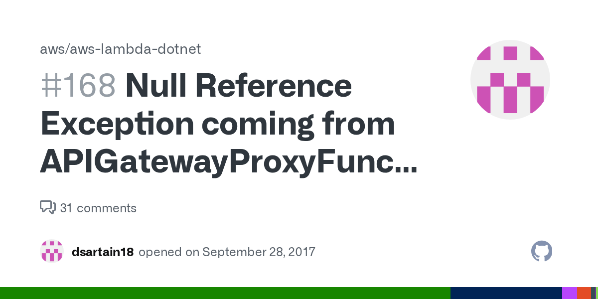 Null Reference Exception coming from APIGatewayProxyFunction · Issue