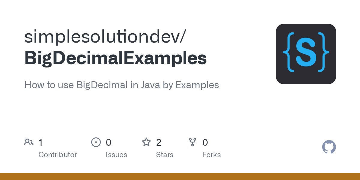 GitHub simplesolutiondev/BigDecimalExamples How to use BigDecimal in