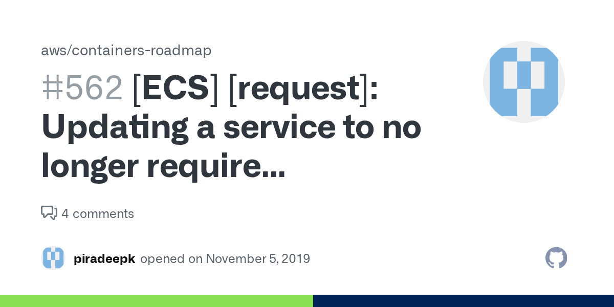 [ECS] [request] Updating a service to no longer require replacement