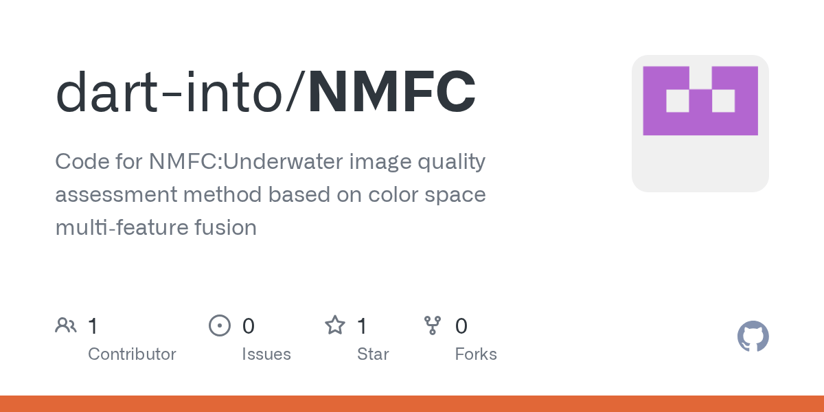 GitHub dartinto/NMFC Code for NMFCUnderwater image quality