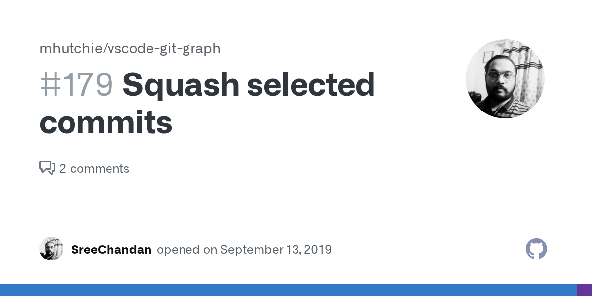 Squash selected commits · Issue 179 · mhutchie/vscodegitgraph · GitHub