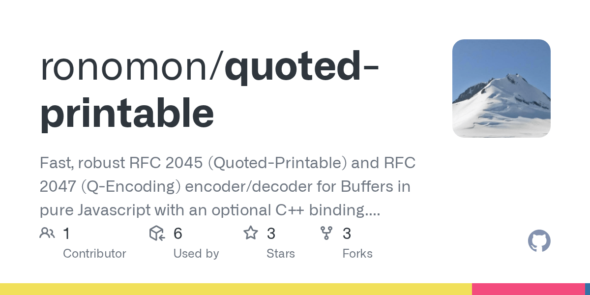 GitHub - ronomon/quoted-printable: Fast, robust RFC 2045 (Quoted