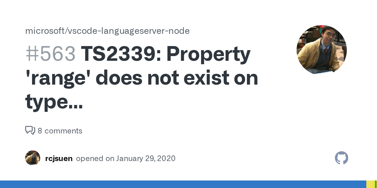 TS2339 Property 'range' does not exist on type