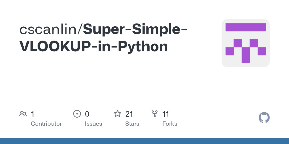 GitHub cscanlin/SuperSimpleVLOOKUPinPython