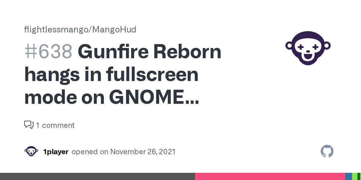 Gunfire Reborn hangs in fullscreen mode on GNOME Wayland when vsync=0