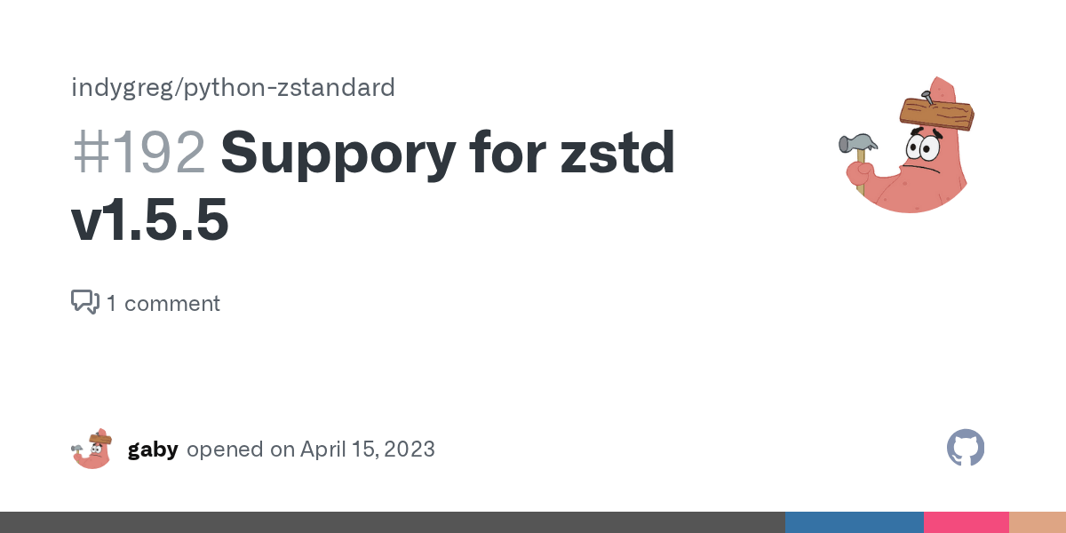 Suppory for zstd v1.5.5 · Issue 192 · indygreg/pythonzstandard · GitHub