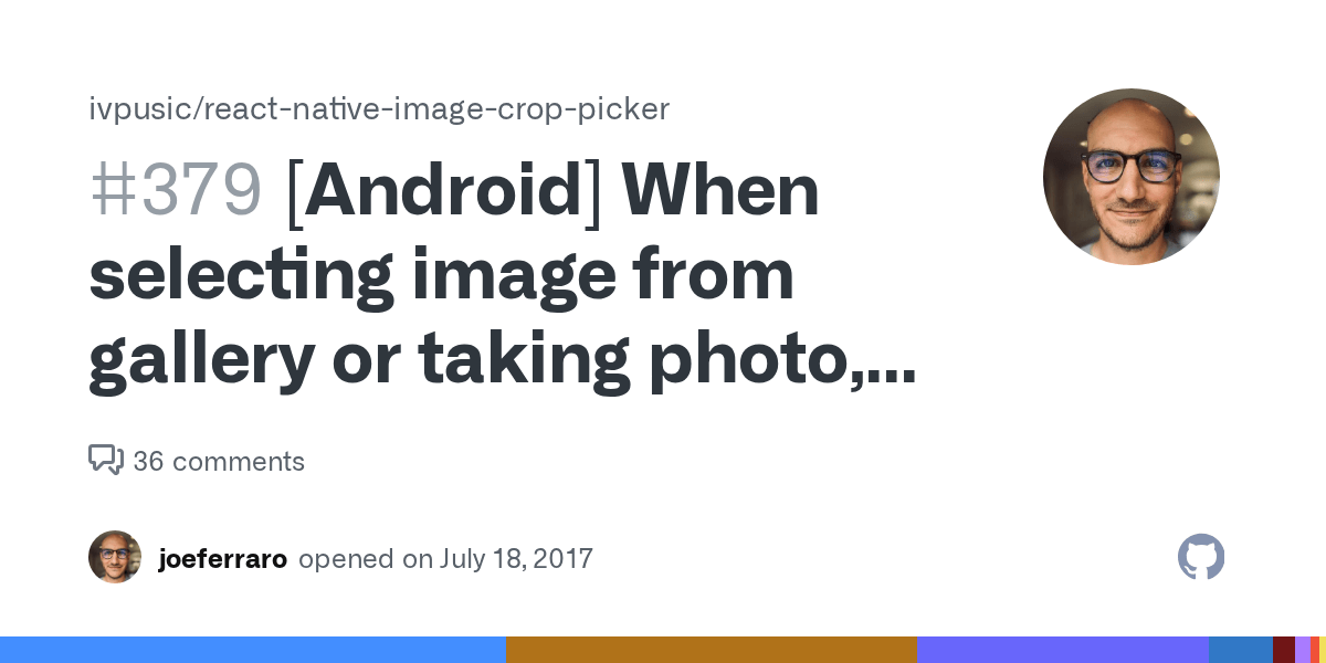 [Android] When selecting image from gallery or taking photo, image