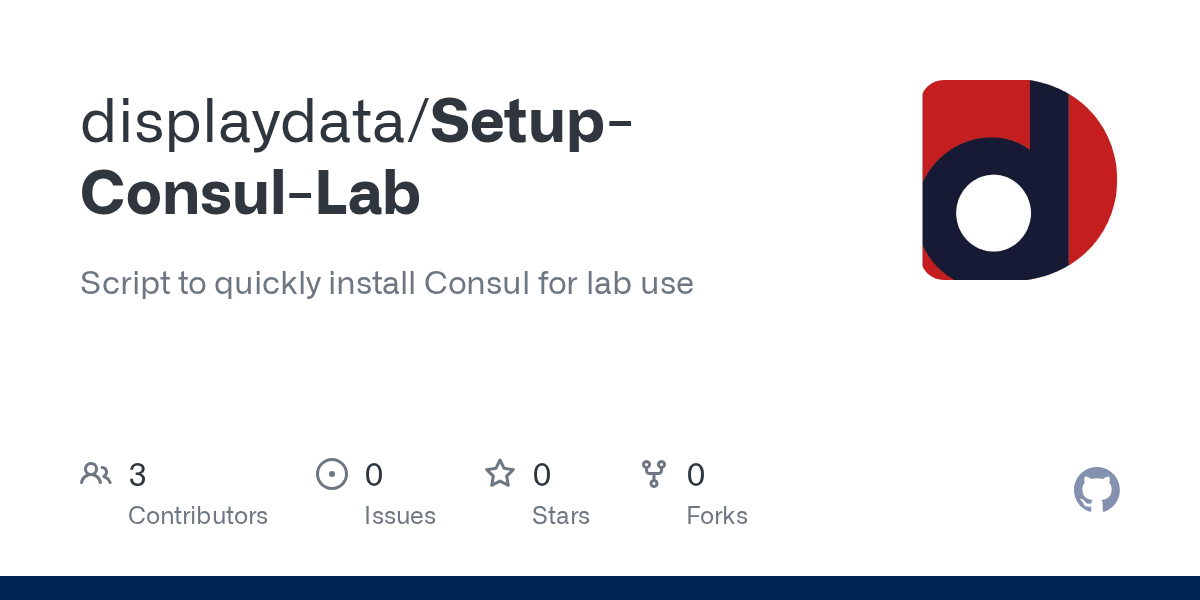 GitHub displaydata/SetupConsulLab Script to quickly install Consul