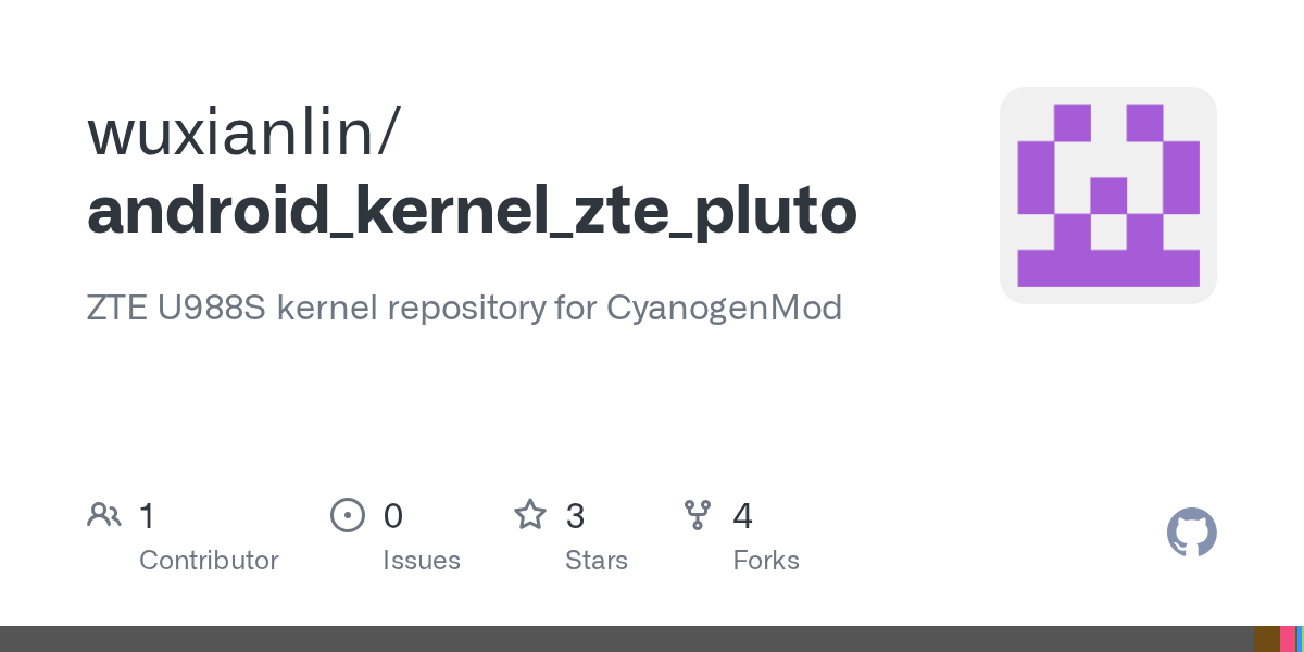 GitHub wuxianlin/android_kernel_zte_pluto ZTE U988S kernel