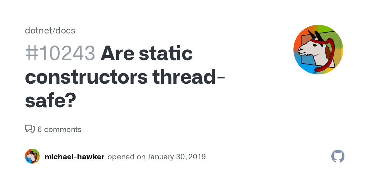 Are static constructors threadsafe? · Issue 10243 · · GitHub